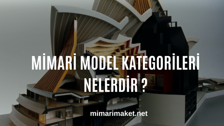 Mimari Model Kategorileri Nelerdir ?